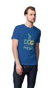 My dog is a hero - printed stylish Black cotton tshirt- tshirts for men