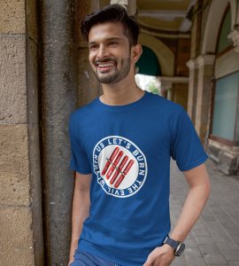 Let's burn the evil printed diwali themed unisex round neck blended blue t-shirt specially for diwali festival