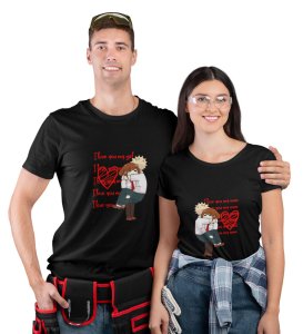 I Love You Man/I Love You My Girl Printed Couple (Black) T-shirts